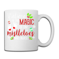 Peds Nicu Nurse Believin Magic Of Tiny Mistletoe Christmas T Shirt Coffee Mug | Artistshot