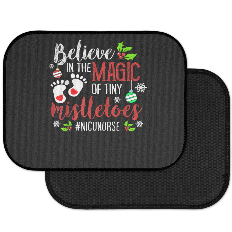 Peds Nicu Nurse Believin Magic Of Tiny Mistletoe Christmas T Shirt Rear Car Mat | Artistshot