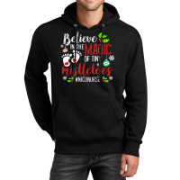 Peds Nicu Nurse Believin Magic Of Tiny Mistletoe Christmas T Shirt Unisex Hoodie | Artistshot