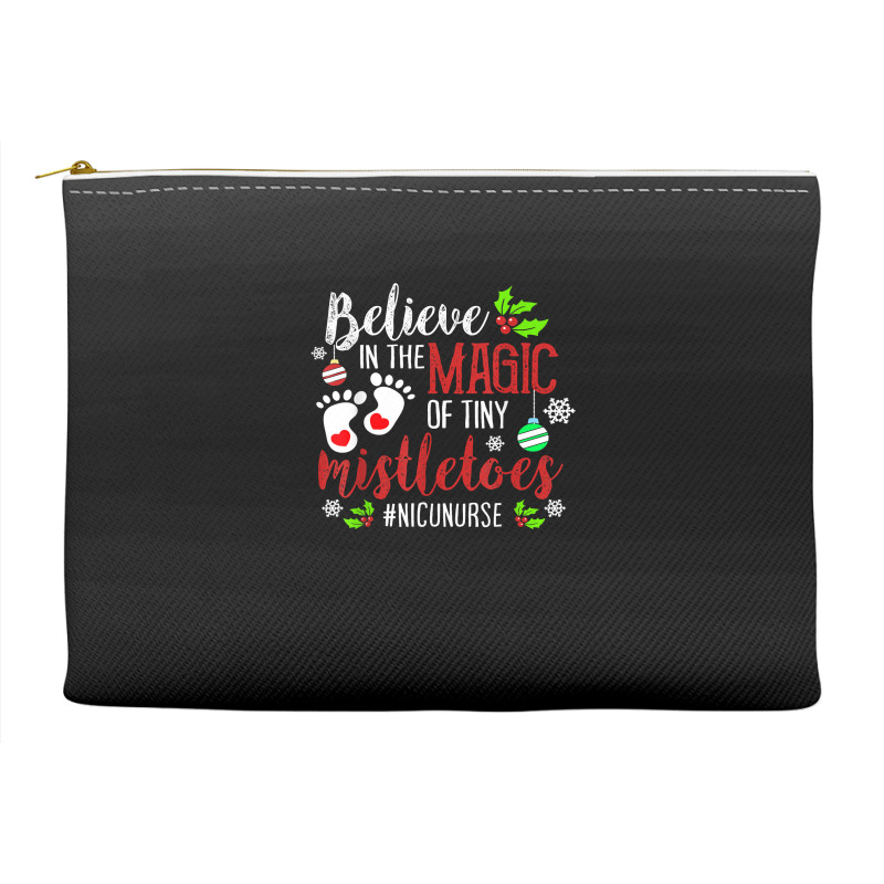 Peds Nicu Nurse Believin Magic Of Tiny Mistletoe Christmas T Shirt Accessory Pouches | Artistshot