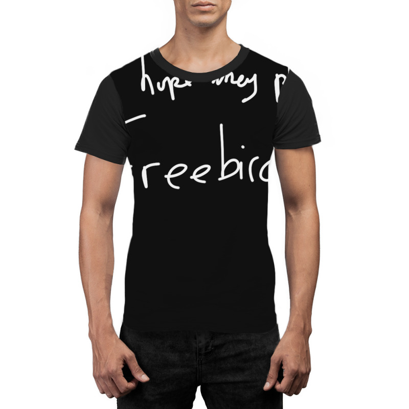 I Hope They Play Freebird White 70s Graphic T-shirt | Artistshot