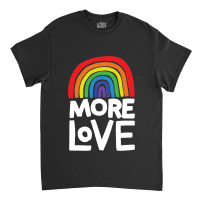 More Love Tri Blend Classic T-shirt | Artistshot