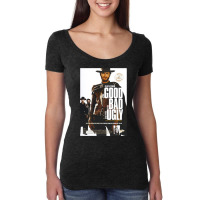 Civilized Epic Love Sex Betray Crime Humor Sergio Leone The Good Women's Triblend Scoop T-shirt | Artistshot