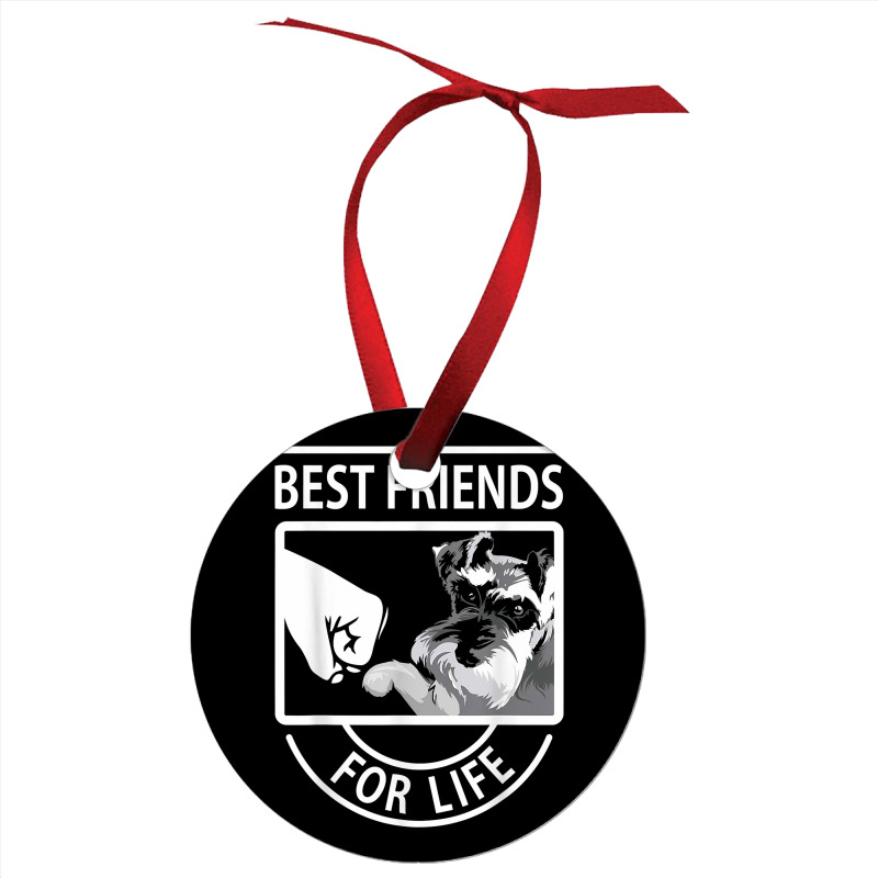 Schnauzer Best Friends For Life Tshirt Ornament | Artistshot