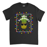 Mele Kalikimaka Pineapple Sunglasses   Christmas Light Classic T-shirt | Artistshot