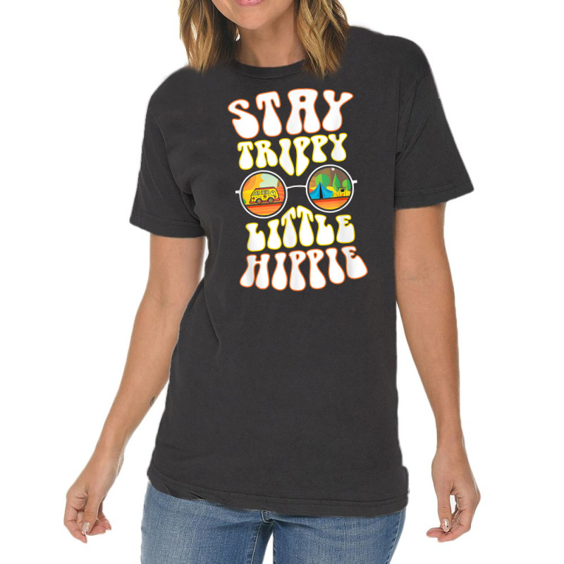 Stay Trippy Little Hippie Hippies Vintage Retro Hippy Gift T Shirt Vintage T-shirt | Artistshot