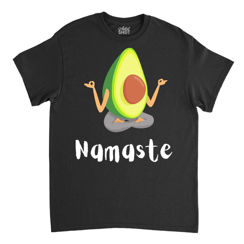 Namaste Meditation T  Shirt Avocado Meditation T  Shirt Classic T-shirt by romaguerajaime937 | Artistshot