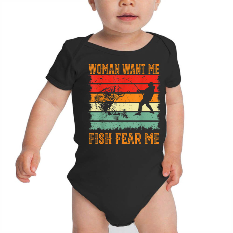 Mens Woman Want Me Fish Fear Me , Fishing Funny Fisherman T Shirt Baby Bodysuit by lavenakf44f | Artistshot