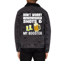 Don't Worry I've Had Both My Shots Funny Vaccine Unisex Sherpa-lined Denim Jacket | Artistshot