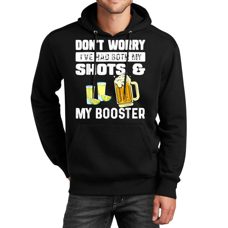 Don't Worry I've Had Both My Shots Funny Vaccine Unisex Hoodie by ISAIASSANTIAGO | Artistshot