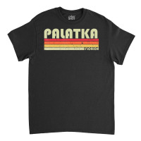 Palatka Fl Florida City Home Roots Retro 70s 80s Classic T-shirt | Artistshot