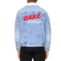 Dare Dispensaries Are Really Expensive Unisex Sherpa-lined Denim Jacket | Artistshot