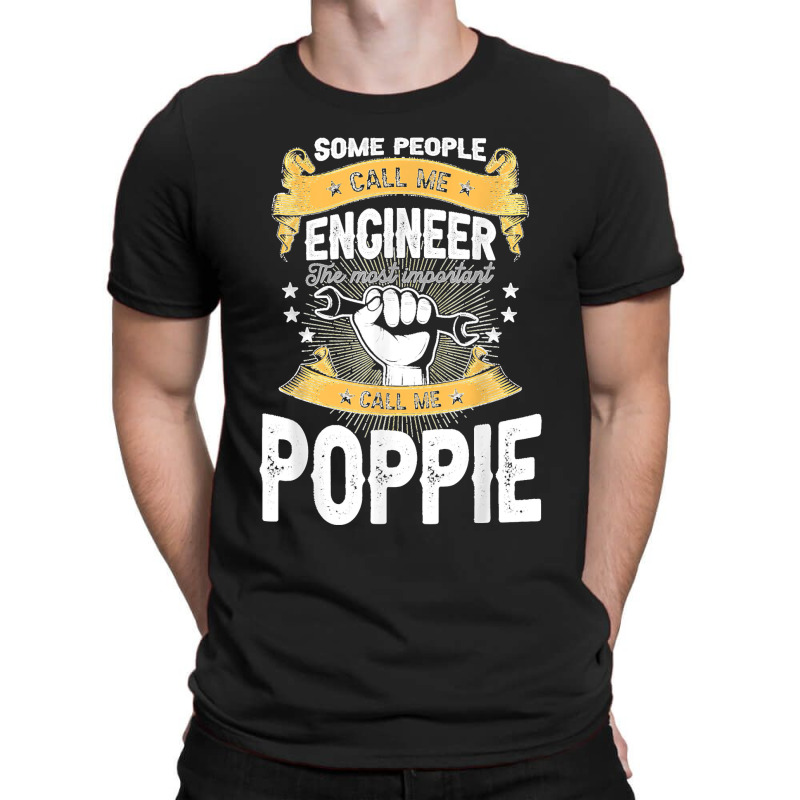 Engineering Grandpa Poppie Engineer T-shirt | Artistshot