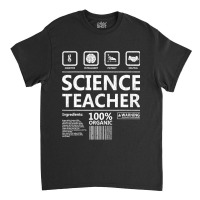 Funny Creative Intelegent Science Chemistry Biology Teacher Classic T-shirt | Artistshot