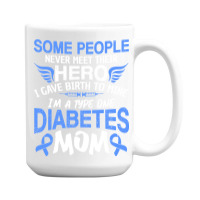 Type 1 Diabetes Mom Mother T1d Diabetic Awareness Women Pullover Hoodi 15 Oz Coffee Mug | Artistshot