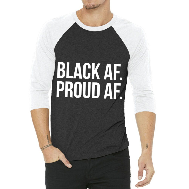 Cool Black History Month T  With White Text Black Af 3/4 Sleeve Shirt by Aliceartist | Artistshot