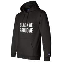 Cool Black History Month T  With White Text Black Af Champion Hoodie | Artistshot