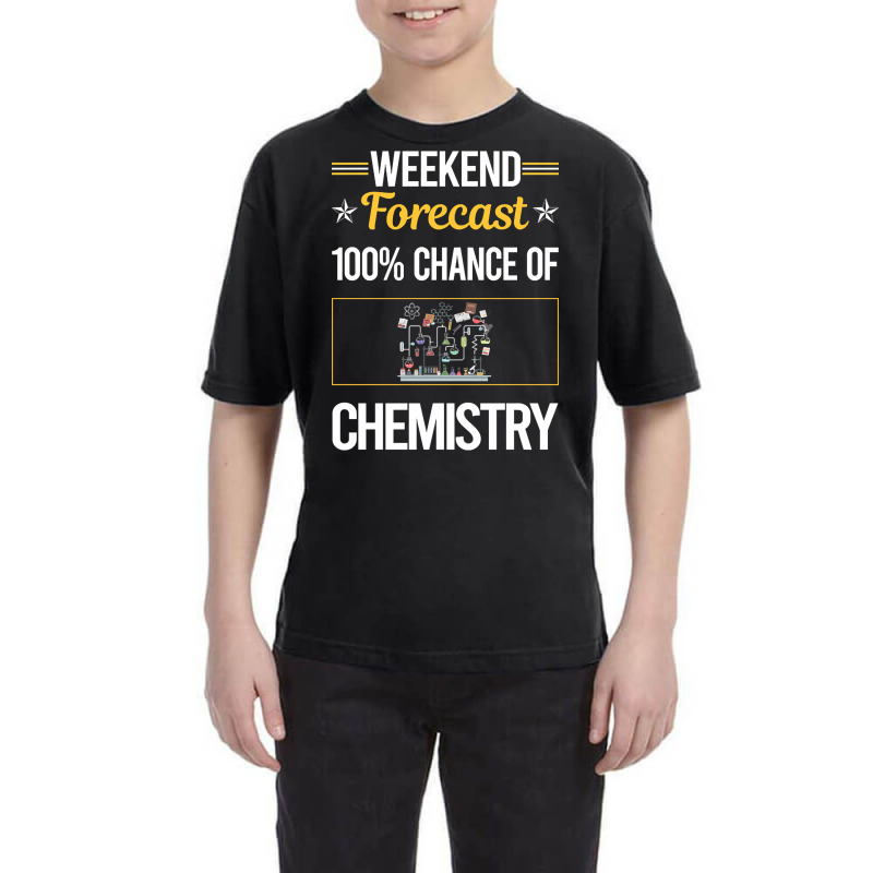 Funny Weekend Chemistry Youth Tee | Artistshot