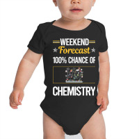 Funny Weekend Chemistry Baby Bodysuit | Artistshot