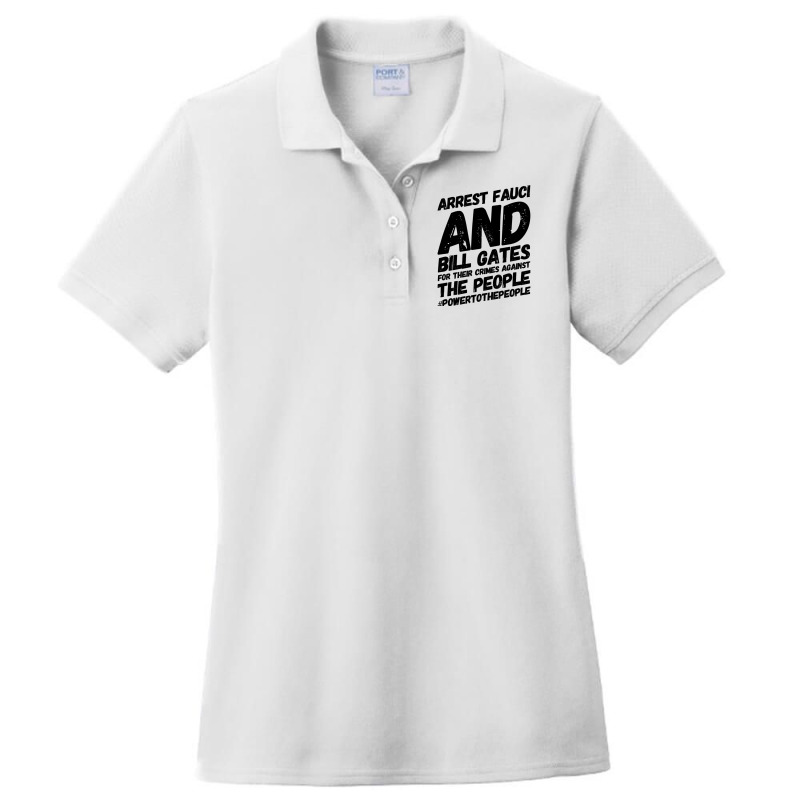 Arrest Fauci Ladies Polo Shirt by NICHOLASGIBSONN | Artistshot