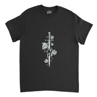 Roses Of The Broken Sword 1 Classic T-shirt | Artistshot