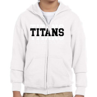 Fun Titans Fan Design Youth Zipper Hoodie | Artistshot