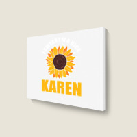 Sunflower Design I Swear Im A Nice Karen For Women Funny Landscape Canvas Print | Artistshot