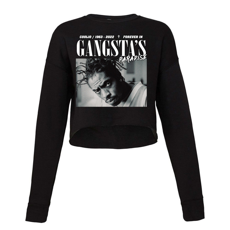 Coolio Tribute - Forever In Gangsta's Paradise Cropped Sweater by seifertmurryq3jmxs | Artistshot