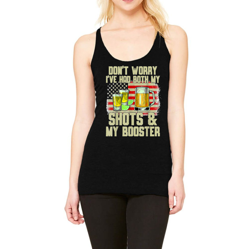 Don't Worry I've Had Both My Shots And Booster Funny Vaccine Racerback Tank by ISAIASSANTIAGO | Artistshot