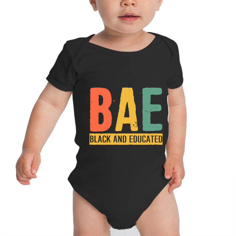 Black History Month Gifts Black Pride Bae Black And Educated Baby Bodysuit by PeterArtist | Artistshot