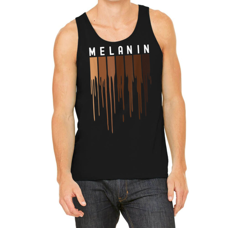 Drippin Melanin  For Women Pride - Black History Gift _010 Tank Top | Artistshot