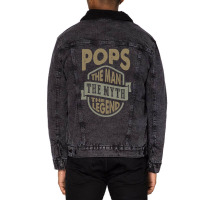 Pops The Man The Myth Unisex Sherpa-lined Denim Jacket | Artistshot