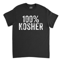 Funny 100 Kosher Chanukah Gift Classic T-shirt | Artistshot