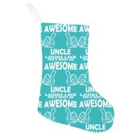 Awesome Uncle Looks Like Holiday Stocking | Artistshot