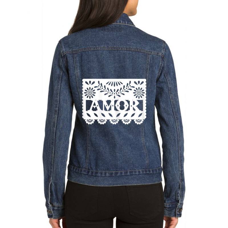 Womens Amor Latinx Latina Proud Gift For Mexican Girlfriend Ladies Denim Jacket by BRANDONARKER | Artistshot