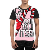 Funny Candy Cane Christmas Its Not Going To Lick Itself Tee Graphic T-shirt | Artistshot