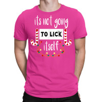 Funny Its Not Going To Lick Itself, Christmas Candy Design T-shirt | Artistshot