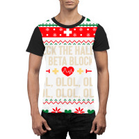 Deck The Halls With Beta Blockers Nurse Ugly Christmas Graphic T-shirt | Artistshot