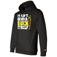 It Aint Gonna Suck Itself Itself Christmas Candy Cane Champion Hoodie | Artistshot