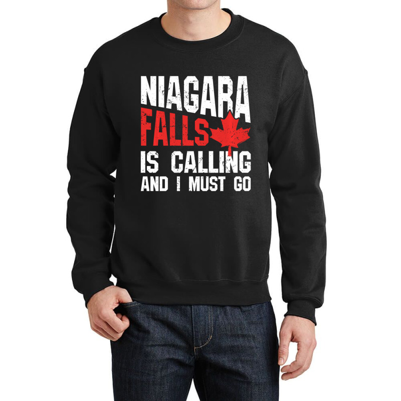 Trending Niagara Falls Is Calling And I Must Crewneck Sweatshirt by fenderbendable | Artistshot