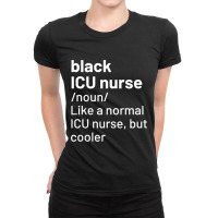 Black Icu Nurse Definition Ladies Fitted T-shirt | Artistshot