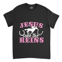 Esus Take The Reins Classic T-shirt | Artistshot