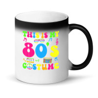 This Is My 80s Costume 80's Party 1980s Halloween Costume Magic Mug | Artistshot