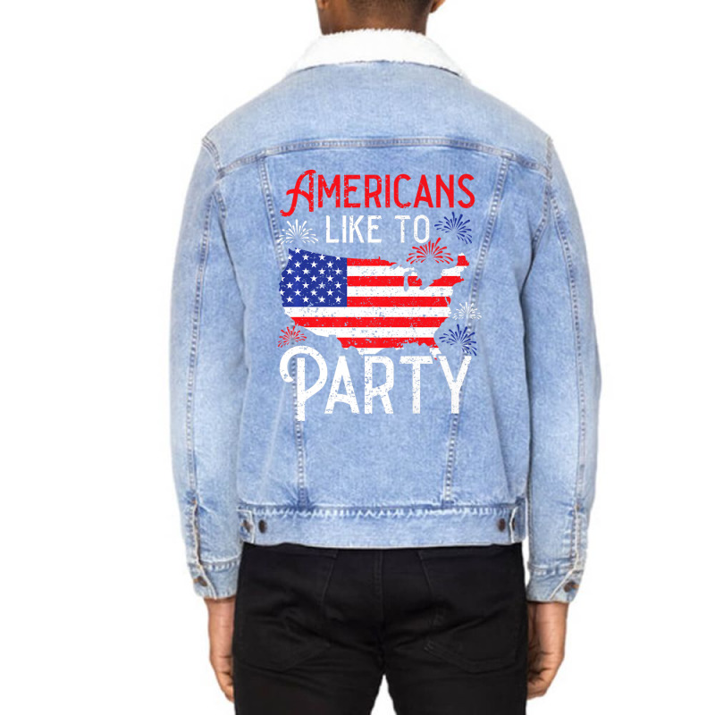 Trending Americans Like To Party America Usa Patriotic Unisex Sherpa-Lined Denim Jacket by degreesgunner | Artistshot