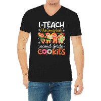 I Teach The Smartest Second Grade Cookies Teacher Christmas T Shirt V-neck Tee | Artistshot