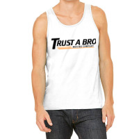 Trust A Bro Tracksuit Mafia Tank Top | Artistshot