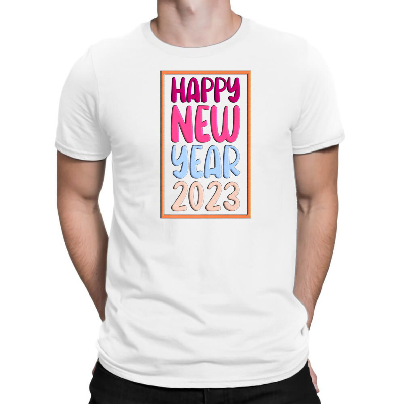 Happy New Year 2023, Happy Party 2023 T-shirt | Artistshot