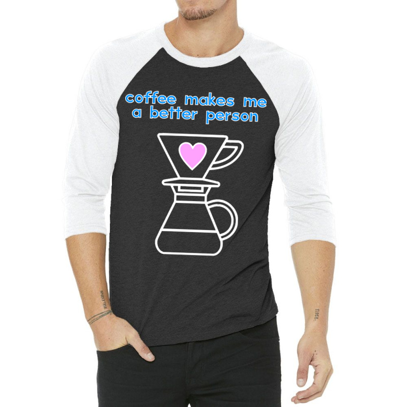 Coffee Maker 3/4 Sleeve Shirt by laurynvanhoose | Artistshot