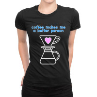 Coffee Maker Ladies Fitted T-shirt | Artistshot