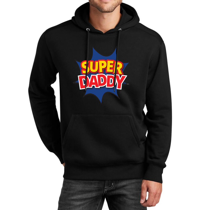 Supper Daddy Unisex Hoodie by webberkyla | Artistshot